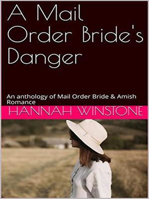 cover image of A Mail Order Bride's Danger